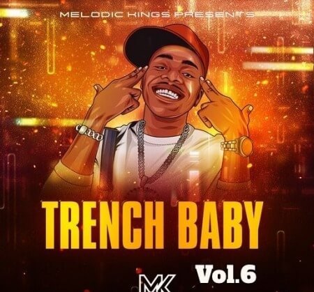 Melodic Kings Trench Baby Vol 6 WAV